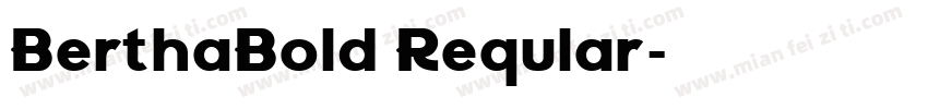 BerthaBold Reqular字体转换